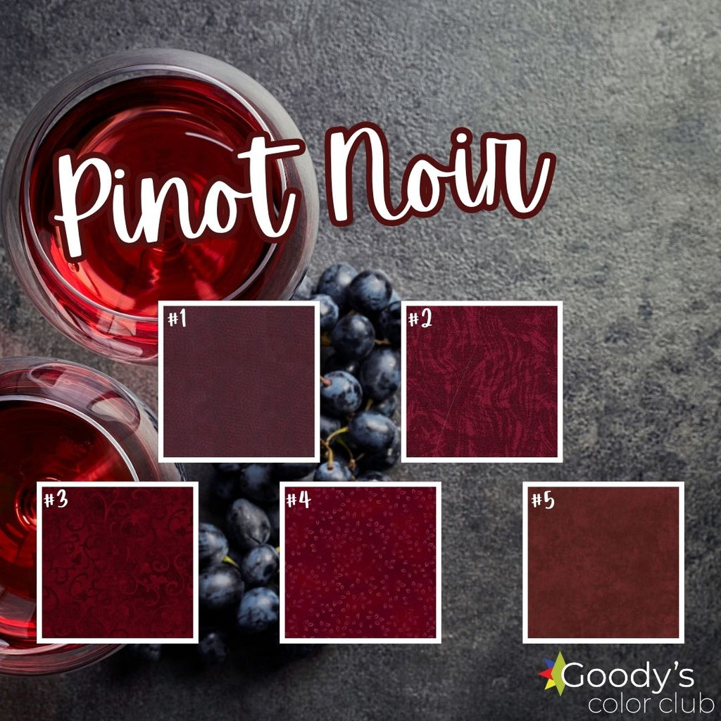 Goody's Color Club - June '24 Pinot Noir Fabrics GE Designs   