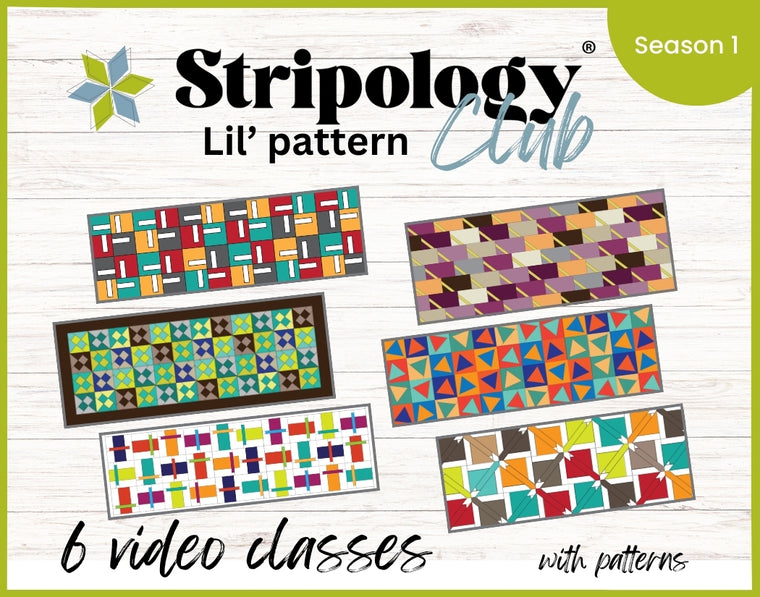 Stripology Lil' Pattern Club - Season 1 : 6 patterns and video classes