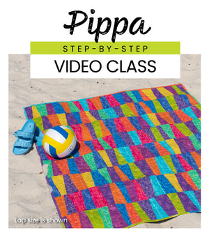 Pippa Video Class - Stripology Quickies Club, quilt pattern