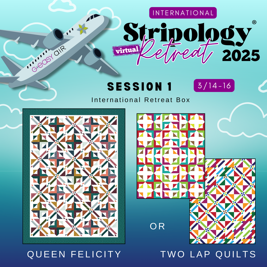 INTERNATIONAL Stripology Virtual Retreat 2025 Session 1 - BOX Fabrics GE Designs