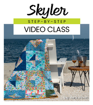 Skyler Video Class - Stripology Quickies Club, quilt pattern