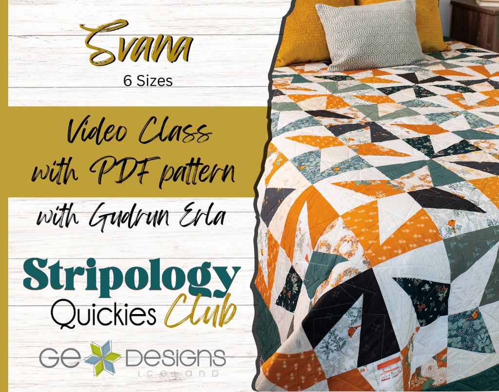 Svana Video Class - Stripology Quickies Club Pattern GE Designs