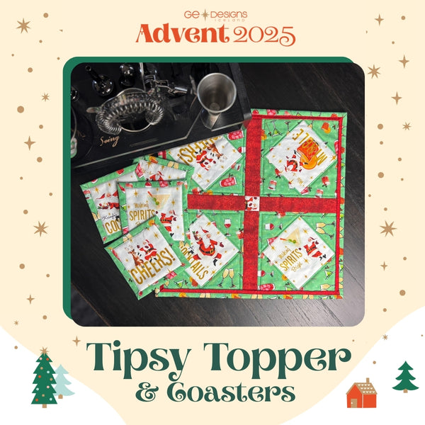 Advent 2025 Tipsy Topper and Coasters, quilt pattern