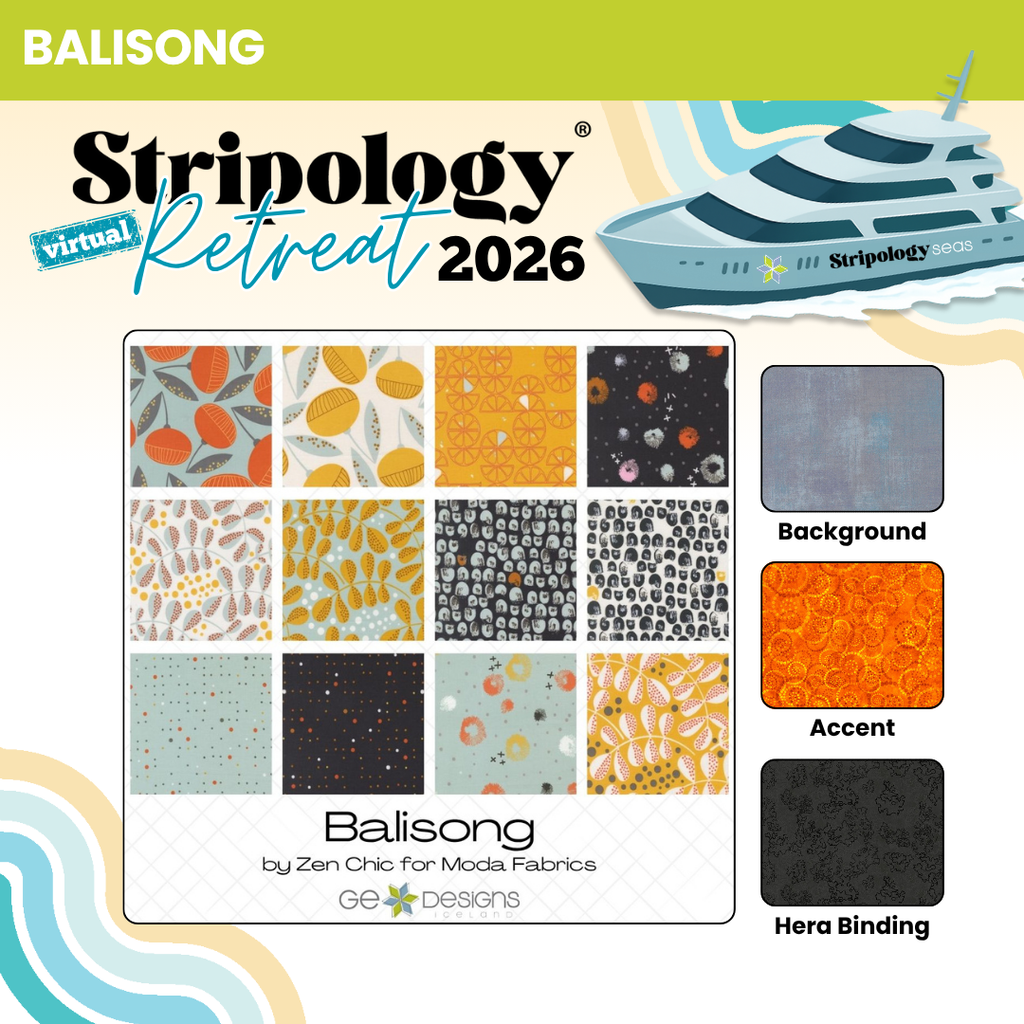 INTERNATIONAL Stripology Virtual Retreat 2026 - Session 1 - BOX Fabrics GE Designs Retreat 2026 Kit - Balisong