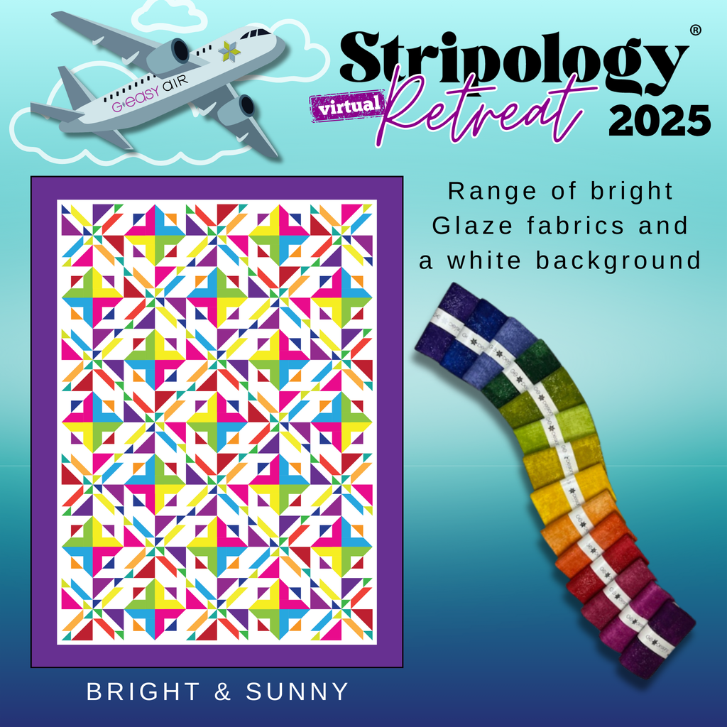 INTERNATIONAL Stripology Virtual Retreat 2025 Session 1 - BOX Fabrics GE Designs Retreat 2025 Kit - Bright and Sunny