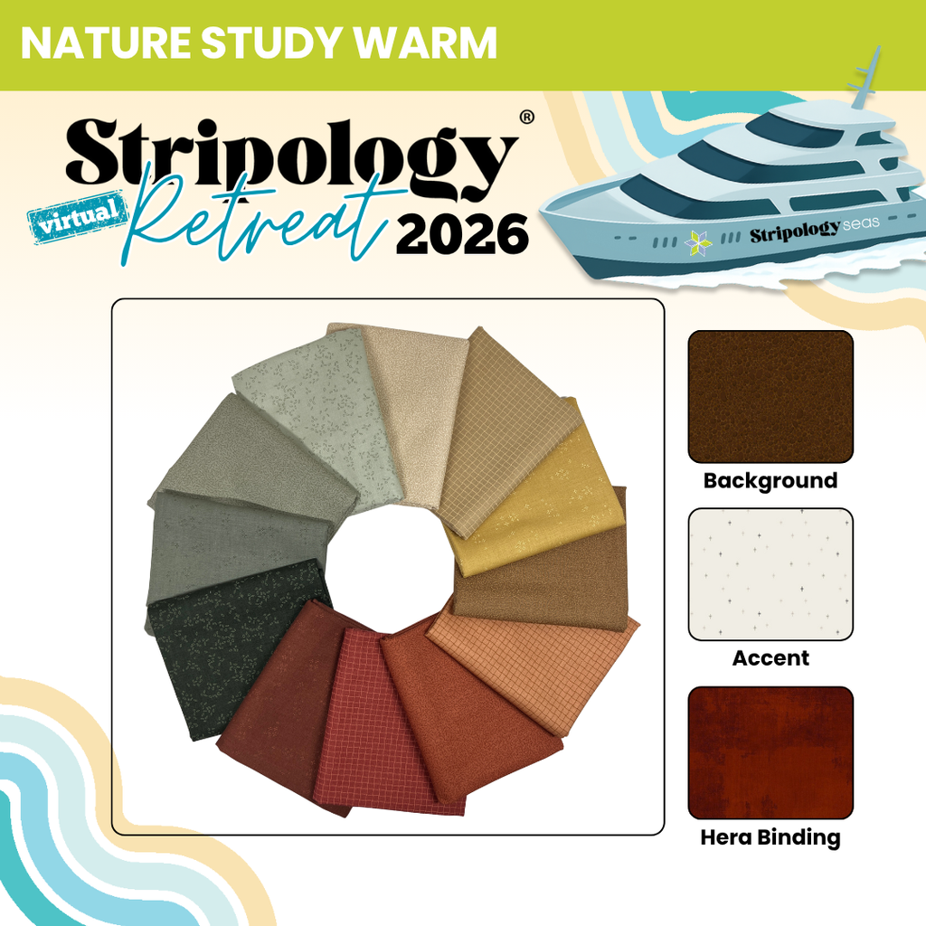 Stripology Virtual Retreat 2026 - Session 1 Fabrics GE Designs Retreat 2026 Kit - Nature Study Warm