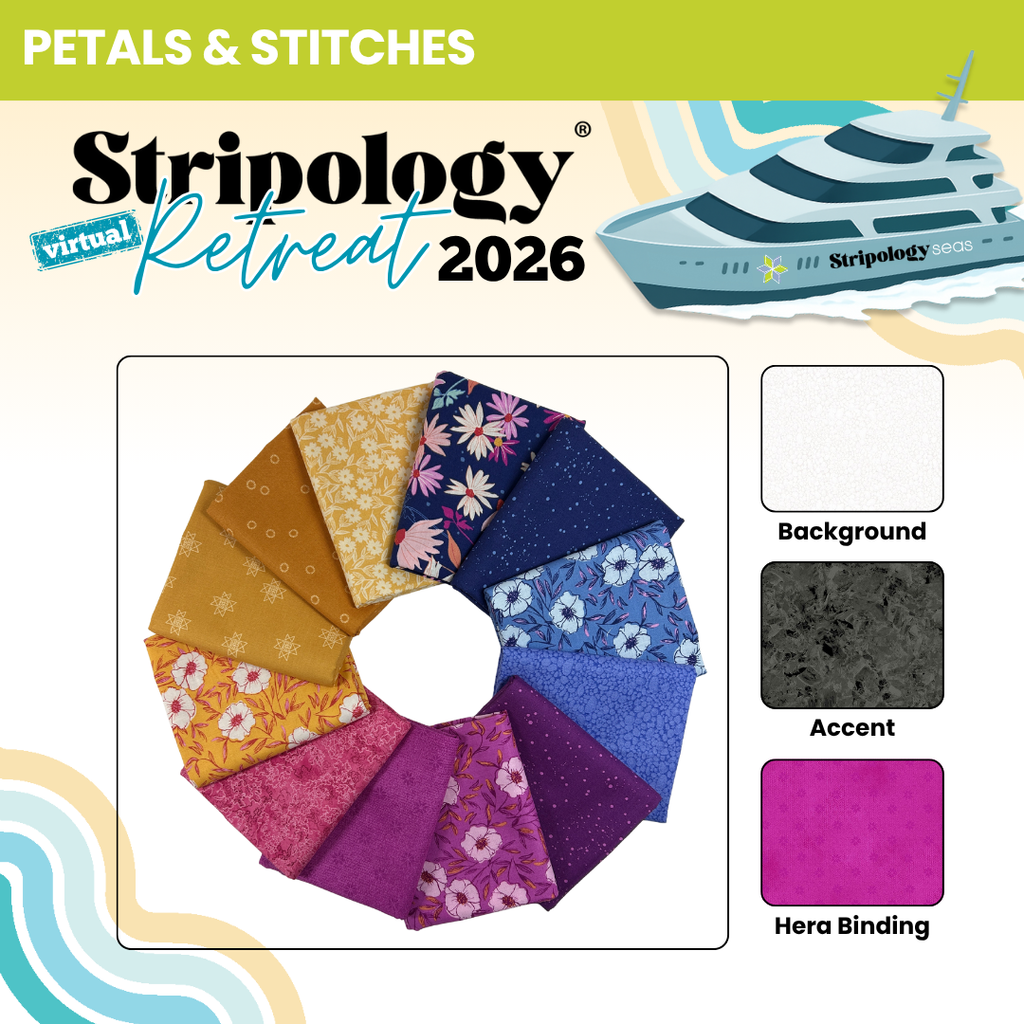 INTERNATIONAL Stripology Virtual Retreat 2026 - Session 1 - BOX Fabrics GE Designs Retreat 2026 Kit - Petals & Stitches