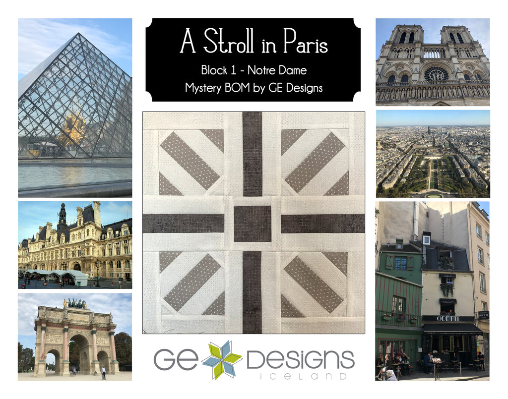 A Stroll In Paris - BLOCK 1 Mystery BOM - pattern with video Pattern GE Designs   