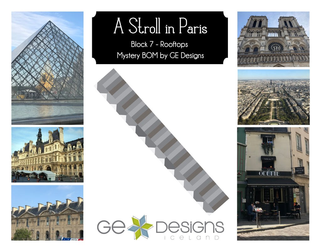 A Stroll In Paris - BLOCK 7 Mystery BOM - pattern with video Pattern GE Designs   