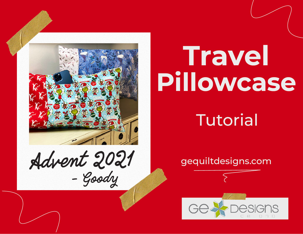 GEasy Travel Pillowcase Pattern GE Designs   
